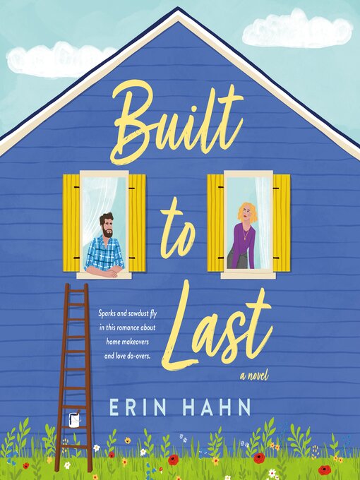 Title details for Built to Last by Erin Hahn - Wait list